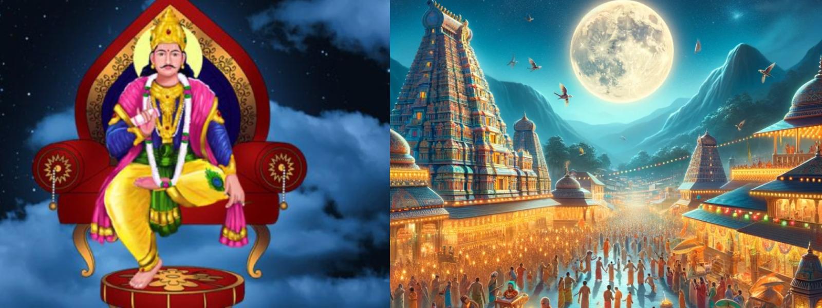 சித்திரா பௌர்ணமி திருநாள் இன்று..